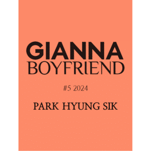 GIANNA BOYFRIEND #05 2024 Park Hyung Sik